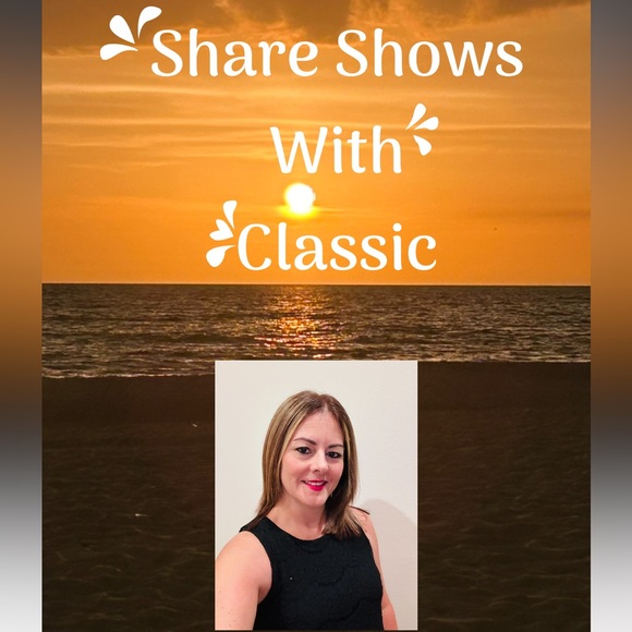 Other - SHARE SHOWS w/ Classic‼️Wed. & Fri. 🥳